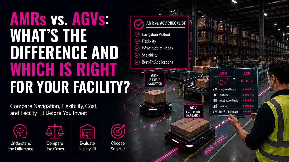 Warehouse employee compares AMR vs AGV chart as these machines work in the warehouse