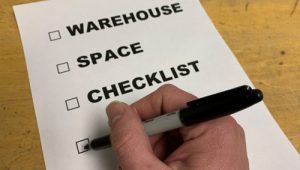 Warehouse Space Checklist & Requirements Warehouse Space Checklist & Requirements
